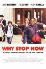 Watch Why Stop Now 123movies