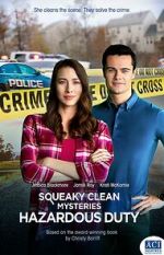 Watch Squeaky Clean Mysteries: Hazardous Duty 123movies