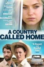Watch A Country Called Home 123movies