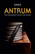 Watch Antrum: The Deadliest Film Ever Made 123movies