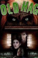 Watch Old Hag 123movies