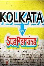 Watch Kolkata with Sue Perkins 123movies