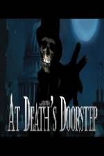 Watch At Death's Doorstep 123movies