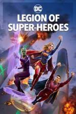 Watch Legion of Super-Heroes 123movies