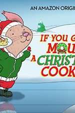 Watch If You Give a Mouse a Christmas Cookie 123movies