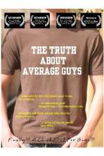 Watch The Truth About Average Guys 123movies