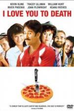 Watch I Love You to Death 123movies