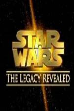 Watch Star Wars The Legacy Revealed 123movies