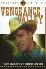 Watch Vengeance Valley 123movies