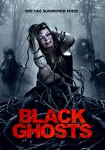 Watch Black Ghosts 123movies