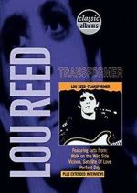 Watch Classic Albums: Lou Reed - Transformer 123movies