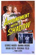 Watch Appointment with a Shadow 123movies