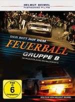 Watch Gruppe B - Der Ritt auf dem Feuerball 123movies
