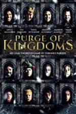 Watch Purge of Kingdoms: The Unauthorized Game of Thrones Parody 123movies