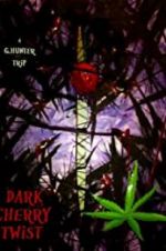Watch Dark Cherry Twist 123movies