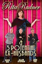 Watch Rita Rudner and 3 Potential Ex-Husbands 123movies