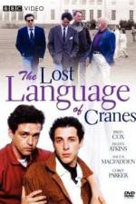 Watch The Lost Language of Cranes 123movies