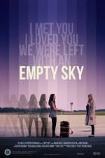 Watch Empty Sky 123movies