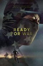 Watch Ready for War 123movies