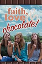 Watch Faith, Love & Chocolate 123movies