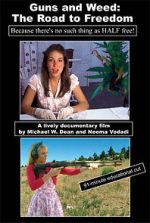 Watch Guns and Weed: The Road to Freedom 123movies