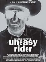 Watch Dennis Hopper: Uneasy Rider 123movies