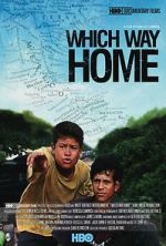 Watch Which Way Home 123movies