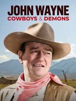 Watch John Wayne: Cowboys & Demons (TV Special 2023) 123movies