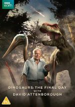 Watch Dinosaurs - The Final Day with David Attenborough 123movies