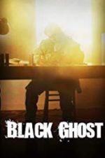 Watch Black Ghost 123movies