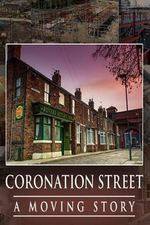 Watch Coronation Street - A Moving Story 123movies