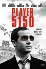 Watch Player 5150 123movies