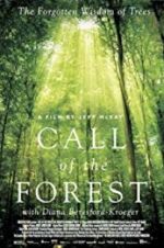 Watch Call of the Forest: The Forgotten Wisdom of Trees 123movies