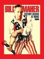 Watch Bill Maher: Victory Begins at Home (TV Special 2003) 123movies