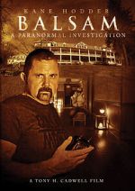 Watch Balsam: A Paranormal Investigation 123movies