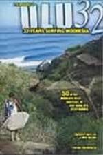 Watch ULU32: 32 Years Surfing Indonesia 123movies