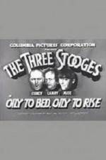 Watch Oily to Bed Oily to Rise 123movies