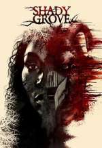 Watch Shady Grove 123movies