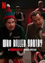 Watch Who Killed Santa? A Murderville Murder Mystery (TV Special 2022) 123movies