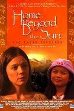 Watch Home Beyond the Sun 123movies