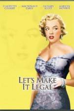 Watch Let's Make It Legal 123movies