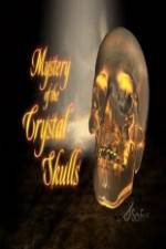 Watch Mystery of the Crystal Skulls 123movies