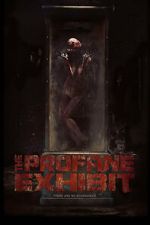 Watch The Profane Exhibit 123movies