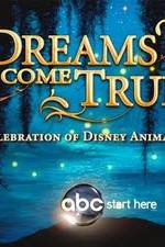 Watch Dreams Come True A Celebration of Disney Animation 123movies