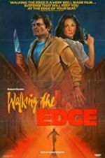 Watch Walking the Edge 123movies