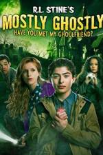 Watch Mostly Ghostly: Have You Met My Ghoulfriend 123movies