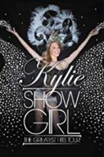 Watch Kylie \'Showgirl\': The Greatest Hits Tour 123movies