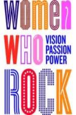 Watch Women Who Rock 123movies