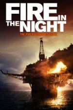 Watch Fire in the Night 123movies