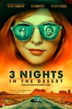 Watch 3 Nights in the Desert 123movies